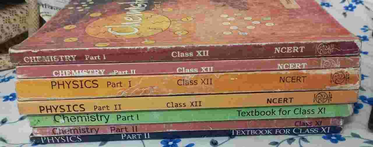 NCERT Class 11th and 12th Physics and Chemistry